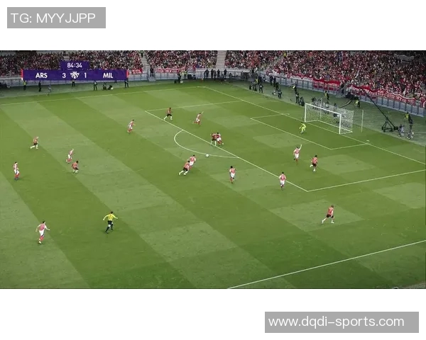 德甲激战：AC米兰狂胜阿森纳五球引发全场震动赛后分析