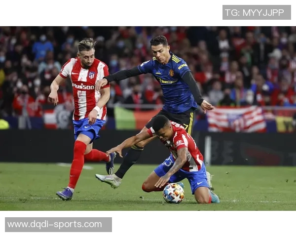 马竞友谊赛逆转曼联神奇扑救点燃全场激情